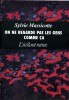 On ne regarde pas les gens comme ça
